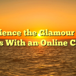 Experience the Glamour of Las Vegas With an Online Casino